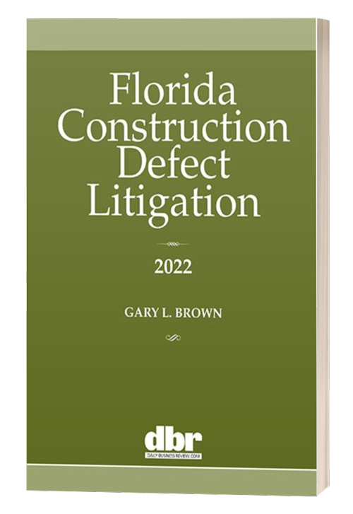 Florida Construction Defect Litigation Book