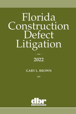 Florida Construction Defect Litigation Book